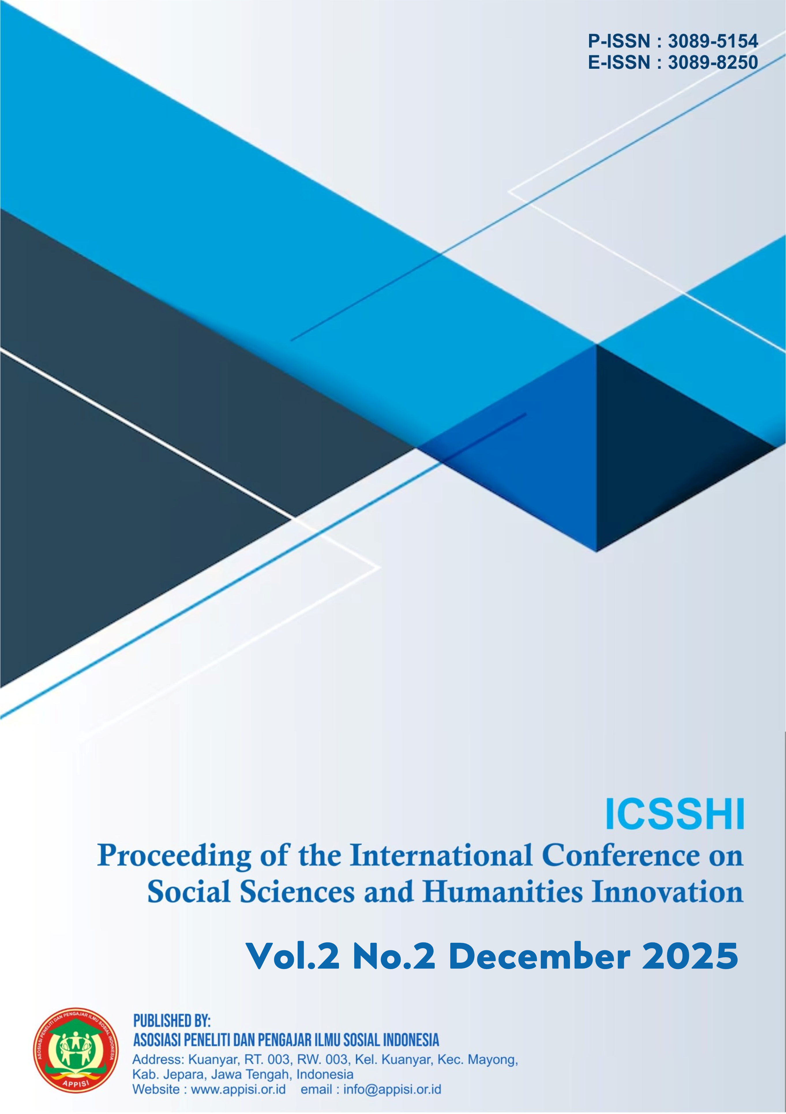 					View Vol. 3 No. `1 (2026): June : Proceeding of the International Conference on Social Sciences and Humanities Innovation
				
